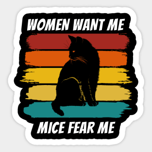 Women Want Me Mice Fear Me 2 Sticker